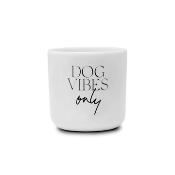 DOG VIBES ONLY - Kopp